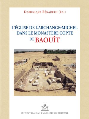 cover image of Eglise de l'Archange-Michel dans le Monastere Copte de Baouit